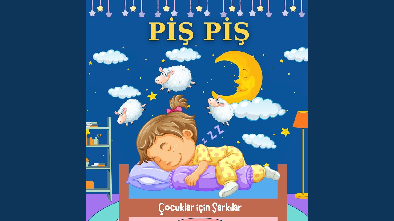 Piş Pişli Bebek Uyku M&uuml;ziği