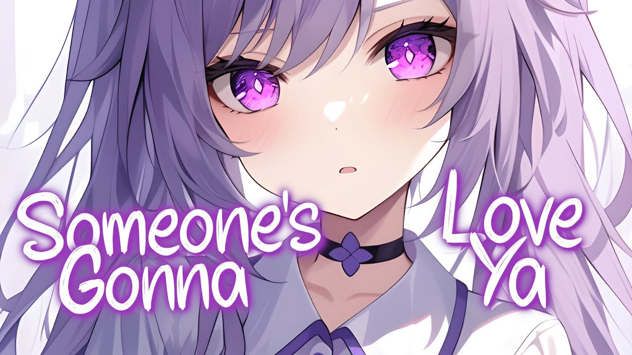 「Nightcore」 Someone's Gonna Love Ya - Petey Martin, Seeb ♡ (Lyrics)