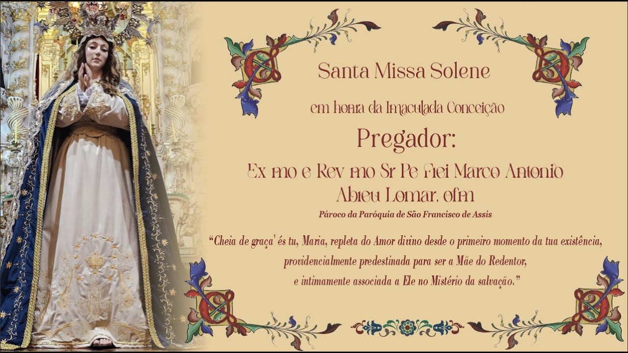 SANTA MISSA FESTIVA EM HONRA DA IMACULADA CONCEIÇÃO | 8/12/2025 l PROCISSÃO -TE DEUM BENÇÃO DO SSMO.