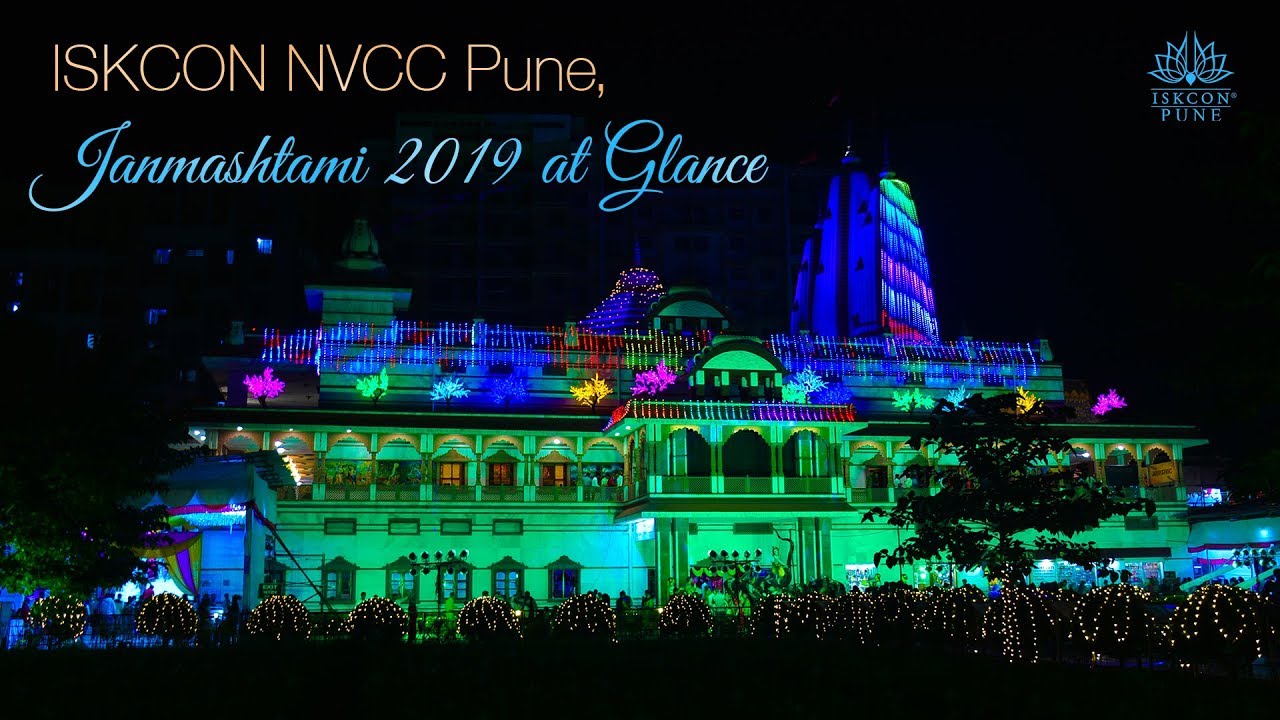 ISKCON NVCC Pune, Janmashtami 2019 at Glance