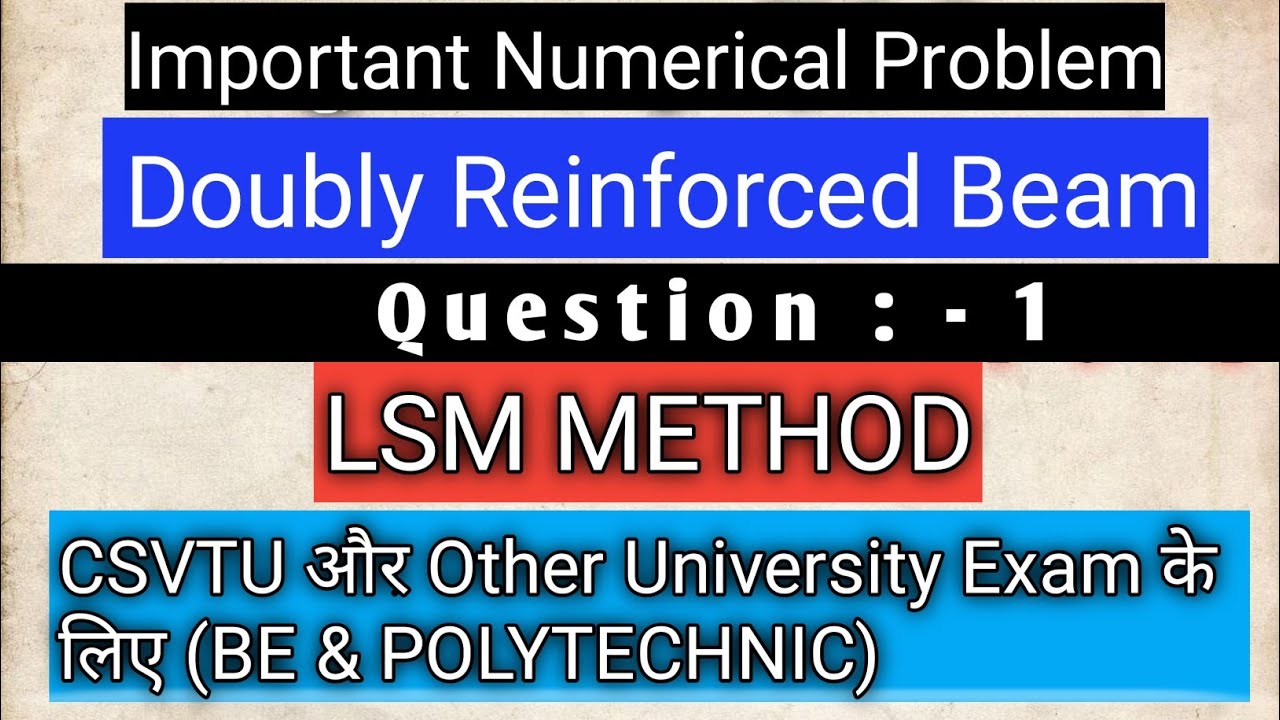 limit state method doubly reinforced beam | Important | Numerical | Problem :-1 | Hindi |