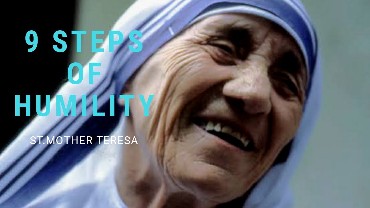 09 Steps of HUMILITY by St. Mother Teresa@Madhu.y #motivation #india #love #mother #like