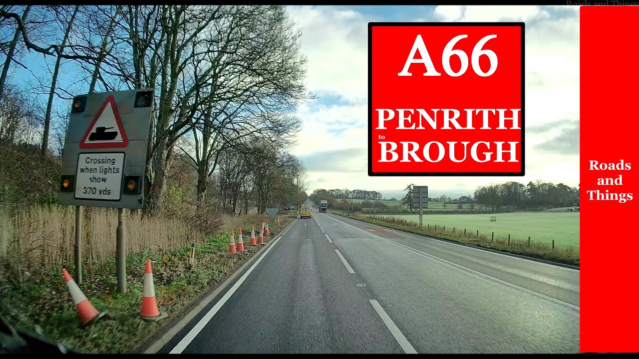 RELAX and enjoy a REAL-TIME ride along the A66 Penrith to Brough COMPLETE.