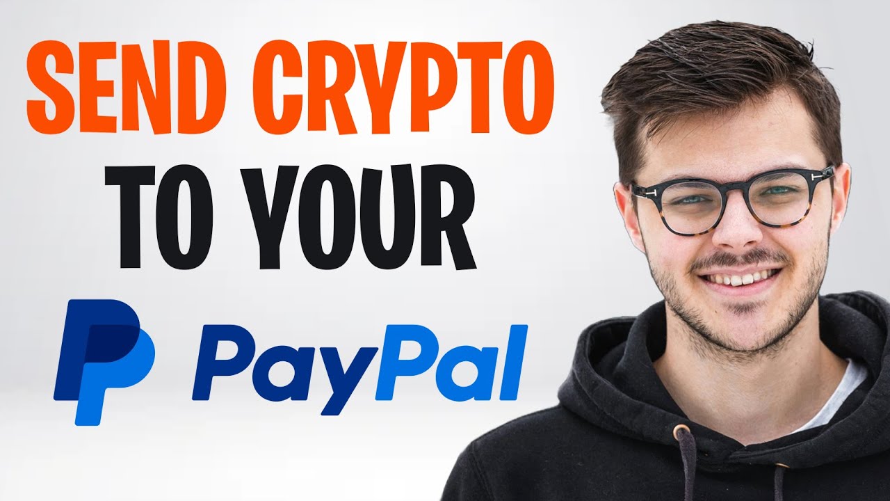 How to Send Crypto to PayPal Account (2026) ✅