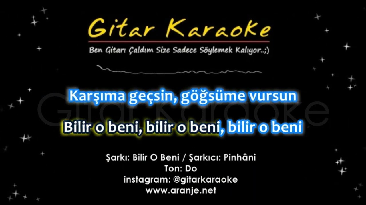 Bilir O Beni - Gitar Karaoke / PİYANO VERSİYON ( Pinhâni )