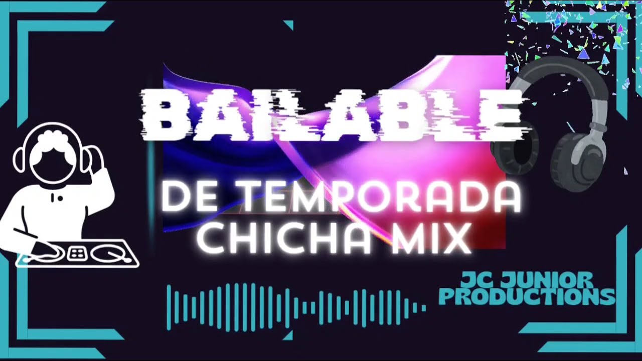 Bailable de temporada CHICHA MIX....para disfrutar los carnavales 🇪🇨💪💃🕺
