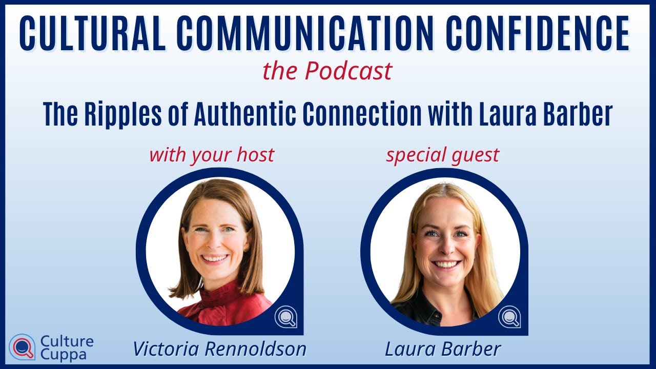 Ep.152 - The Ripples of Authentic Connection with Laura Barber