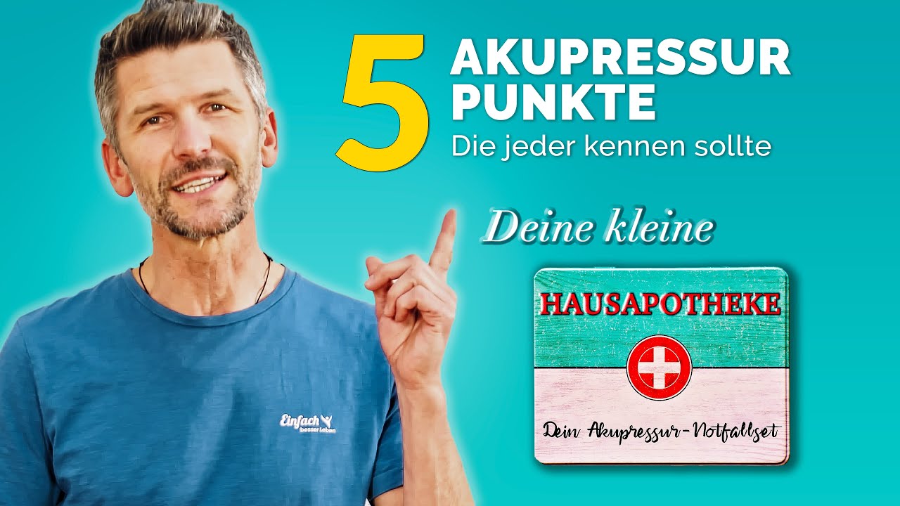 5 Akupressurpunkte für die kleine Hausapotheke
