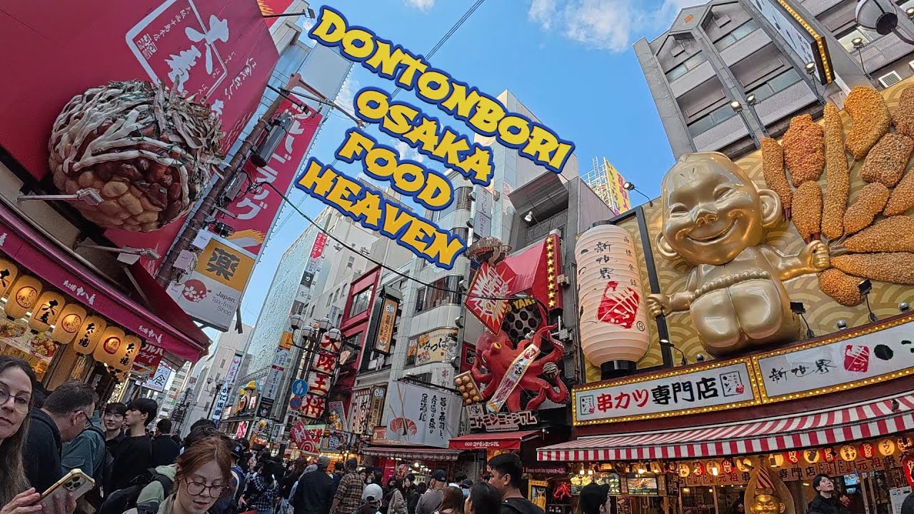 JALAN JALAN KE DONTONBORI OSAKI