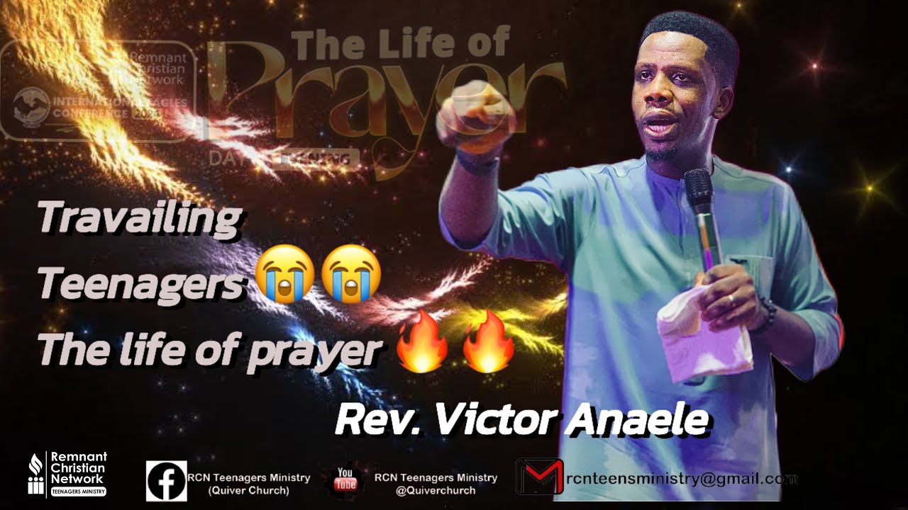 PANGS OF TRAVAILS || REV VICTOR ANAELE || LIFE OF PRAYERS