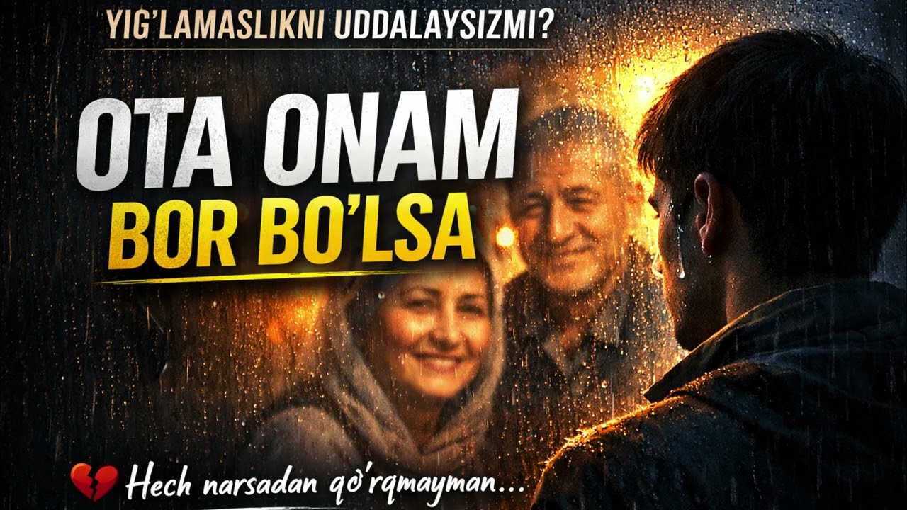 OTA ONAM BOR BO‘LSA💔 Hech narsadan qo‘rqmayman…