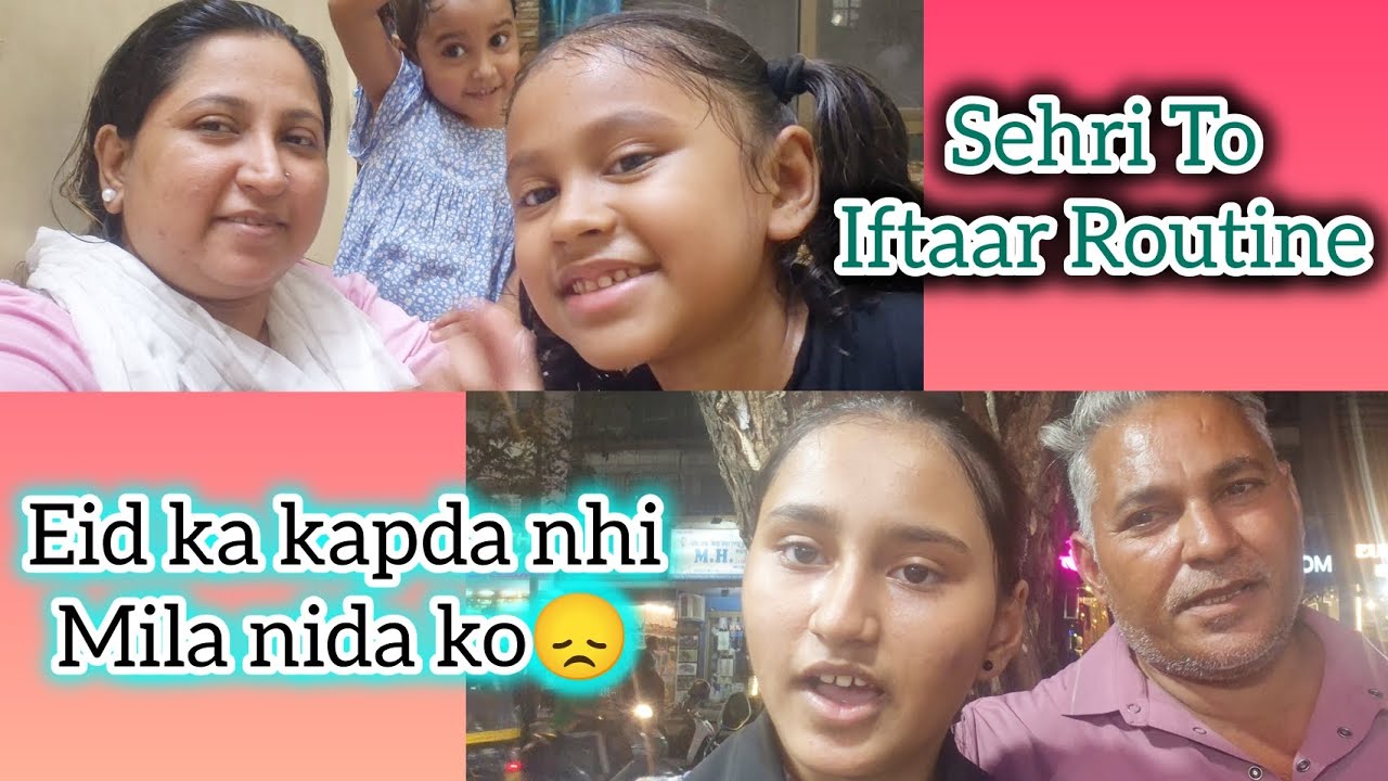 Eid ka kapda nhi mila nida ko 😑 | Sehri To Iftaar Routine | Ramzan Vlogs 2026 |