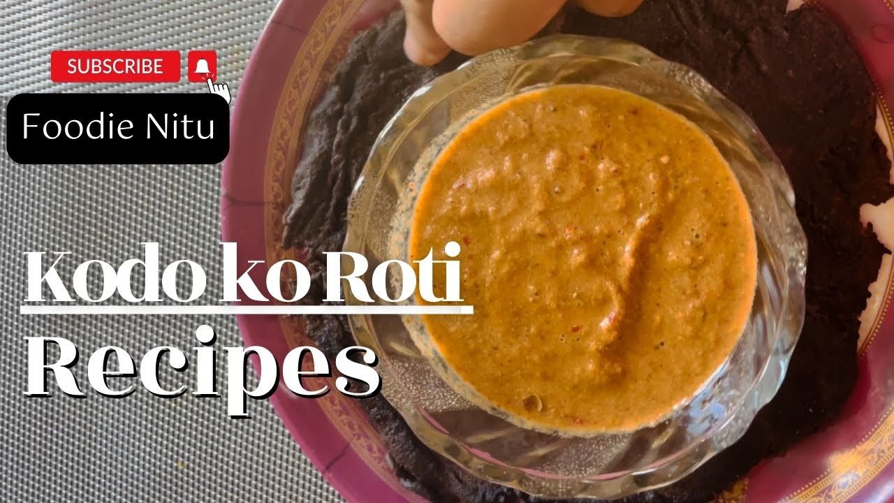How to make kodo ko Roti (Millet bread) Easy Recipe .