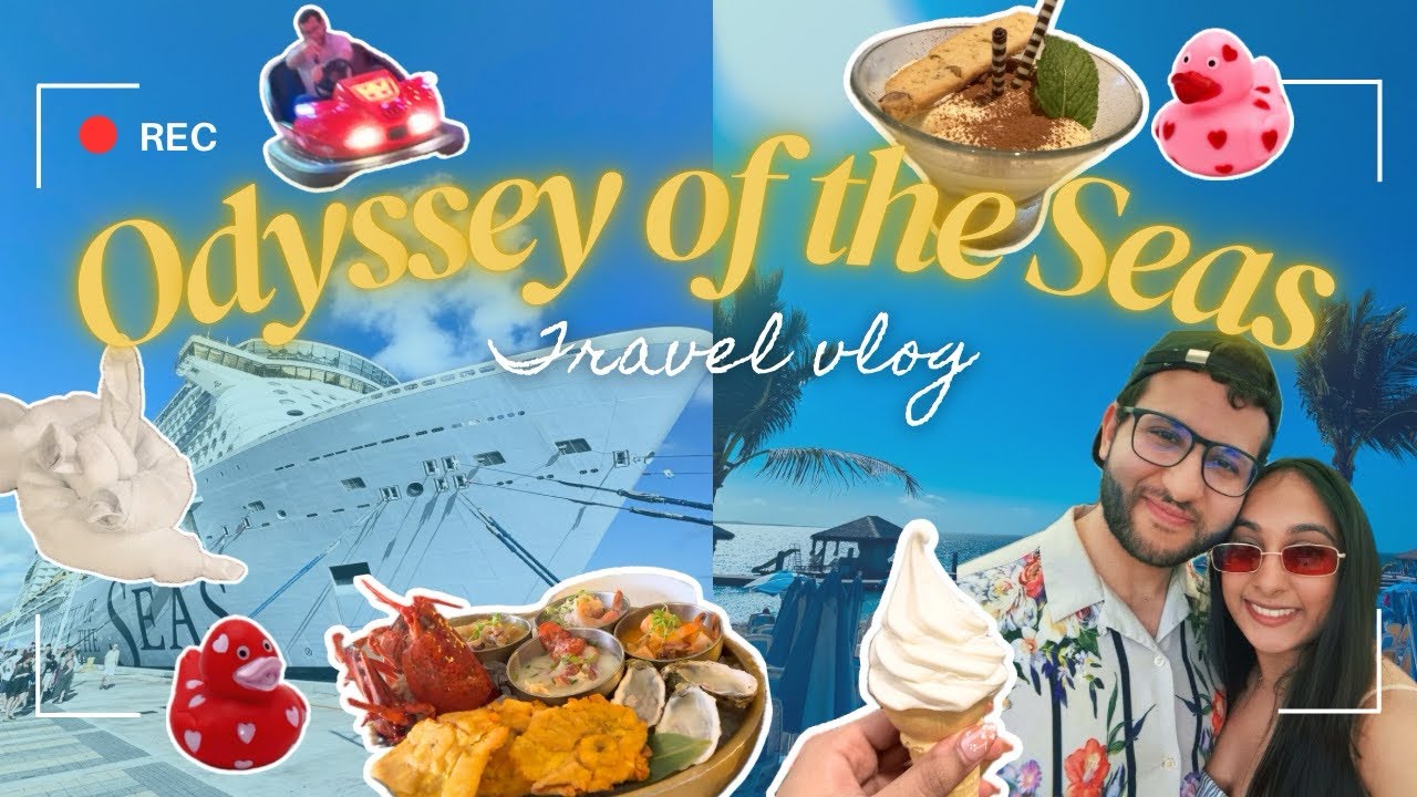 Odyssey of the Seas - Royal Caribbean Cruise Vlog 🌴🛳️✨