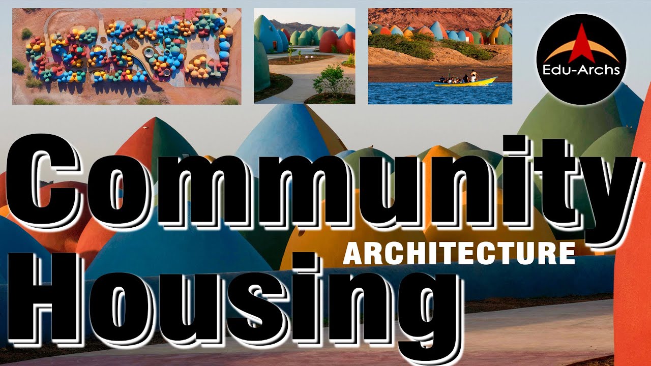 Community Housing Architecture | Edu-Archs
