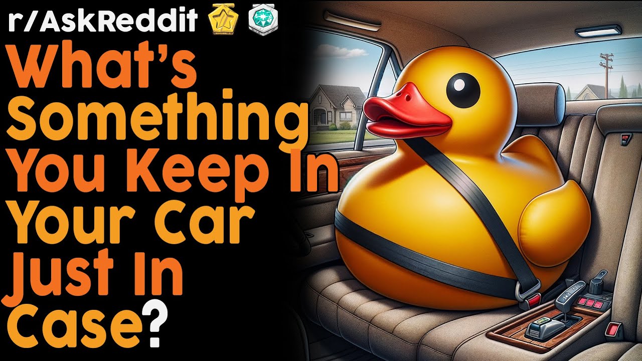 What do You Keep in Your Car 