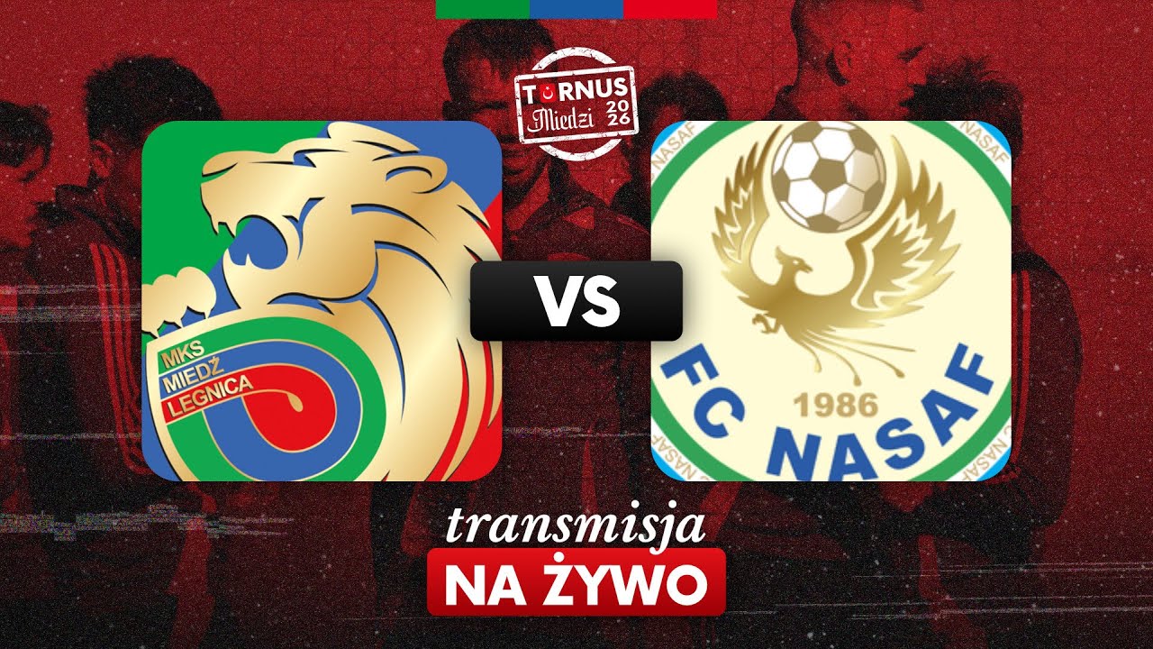 🔴 NA ŻYWO: MIEDŹ LEGNICA - FC NASAF KARSZY | MECZ KONTROLNY NR 2 | #TURNUSMIEDZI 🇹🇷