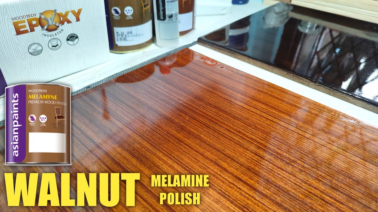 WALNUT POLISH: विनीयर और एमडीएफ बोर्ड पर अखरोट (वॉलनट) पॉलिश कैसे करें? | Melamine Glossy Finish