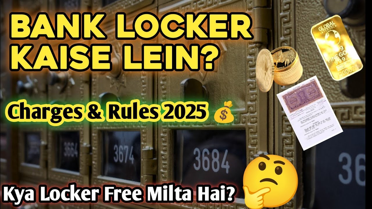 🔐 Bank Locker Kaise Lein? | Locker Charges, Rules & Process Full Guide in Hindi 2025