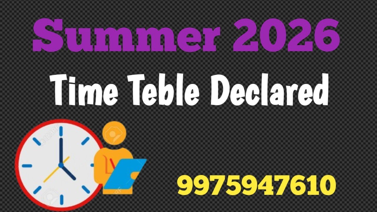 उन्हाळी 2026 वेळापत्रक जाहीर || B.A, B com, B.sc