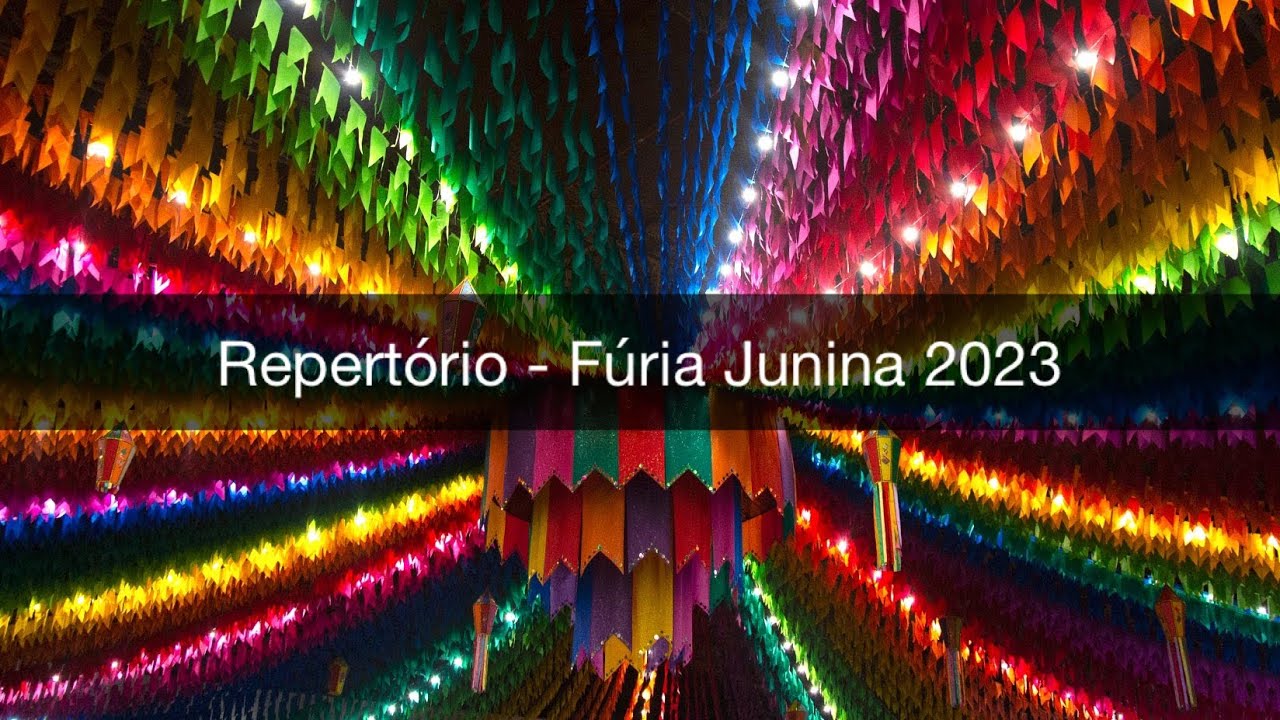 Repertório da Quadrilha Fúria Junina 2023 (sujo)