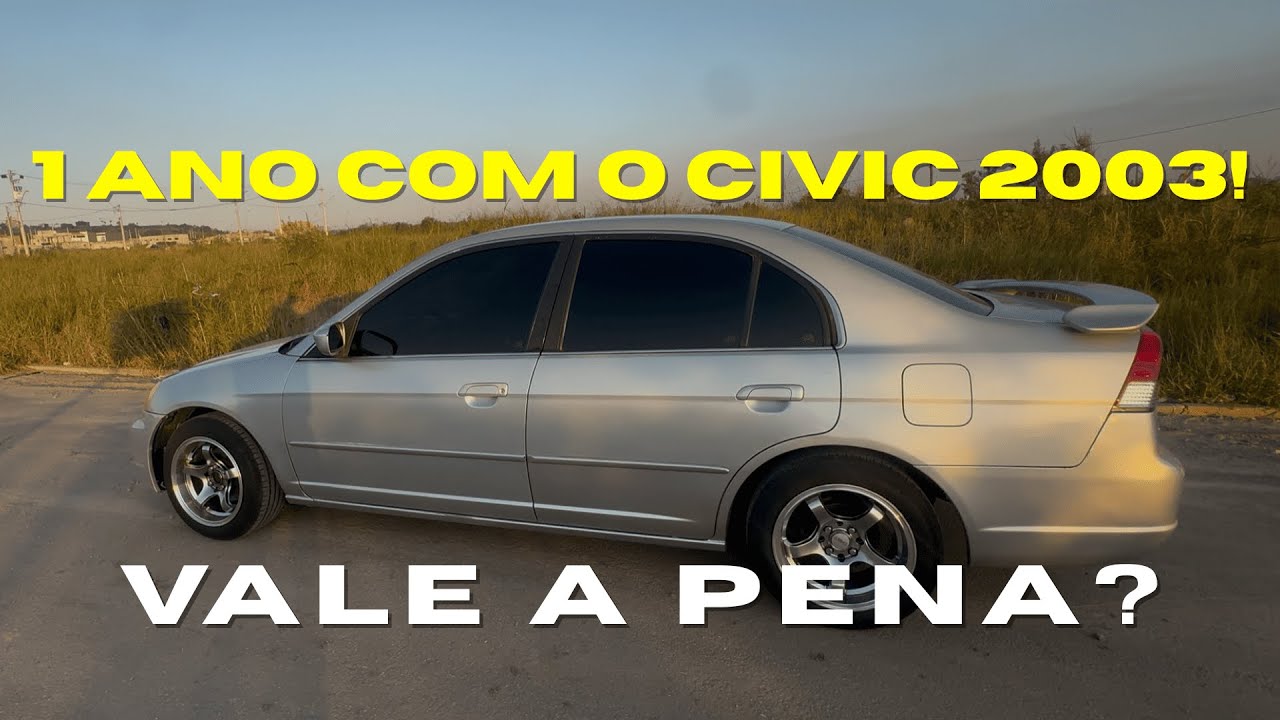 1 ANO com o Civic G7! VALE A PENA de PRIMEIRO CARRO? | Review Básico