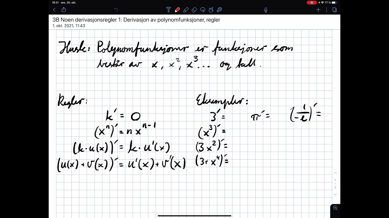 3B Noen derivasjonsregler 1: Derivasjon av polynomfunksjoner, regler