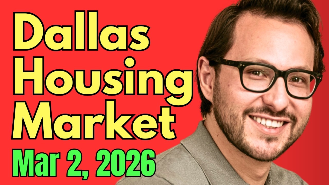 Dallas Housing Market Weekly Update | Mar 2nd, 2026