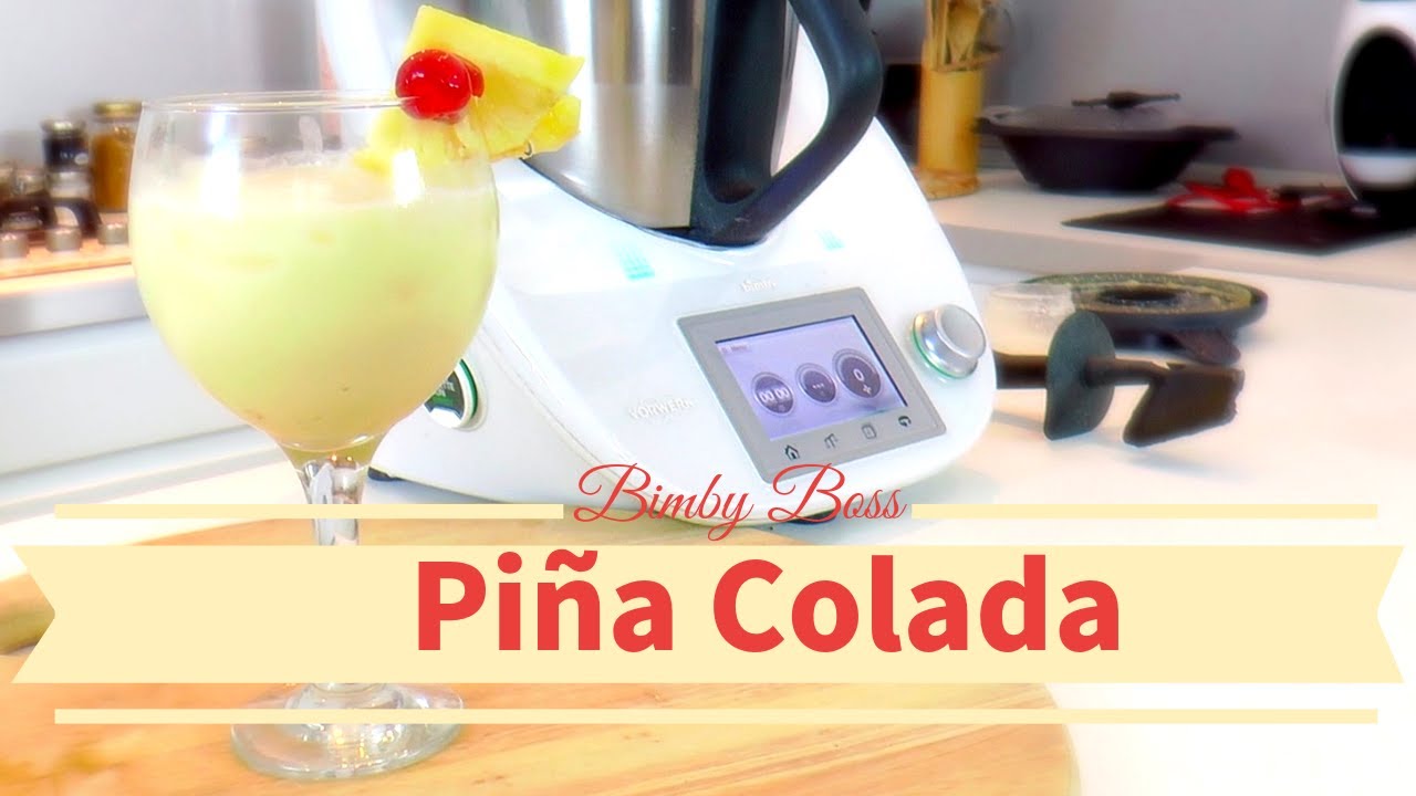 Piña Colada | Bimby TM5 -TM31 -TM6 | Thermomix
