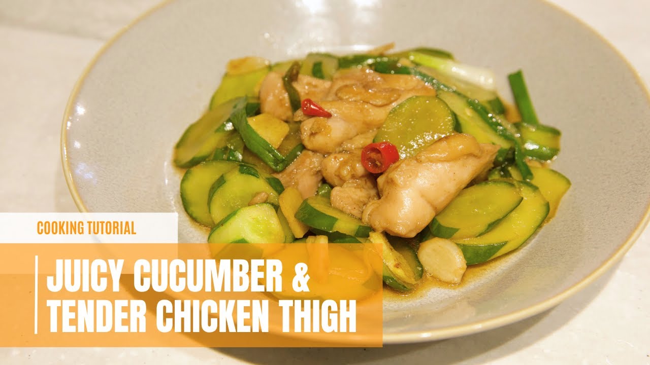 Juicy Cucumber with Tender Chicken Thigh Stir Fry | Lunch | Dinner | Umami Recipe