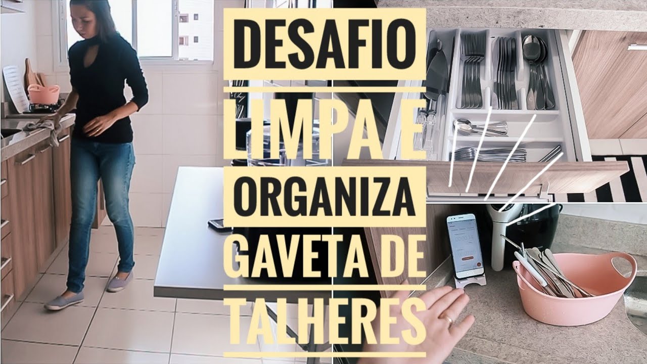 25 MIN. PRA ORGANIZAR E LIMPAR A GAVETA DE TALHERES | Depois do Sim