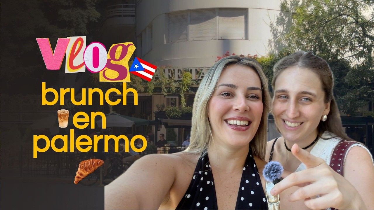 Bruncheando en Palermo (Av. Libertador) con invitada especial