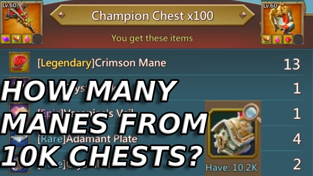 LETS Make My Rally Trap Mythic Champ! 10k Champ Chest Opening! How Many Manes? Lords Mobile