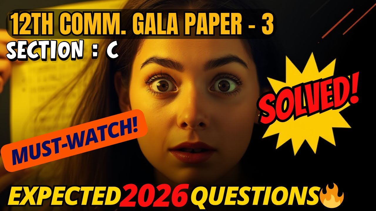 Class 12 Accounts Gala Paper 3 | Section C Solution 🔥 | GSEB Commerce March 2026 | Full Answer