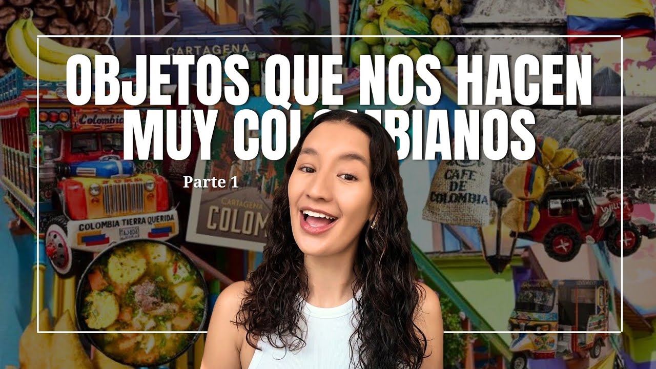 Estos objetos nos hacen muy COLOMBIANOS // 5 Minutos por Colombia 