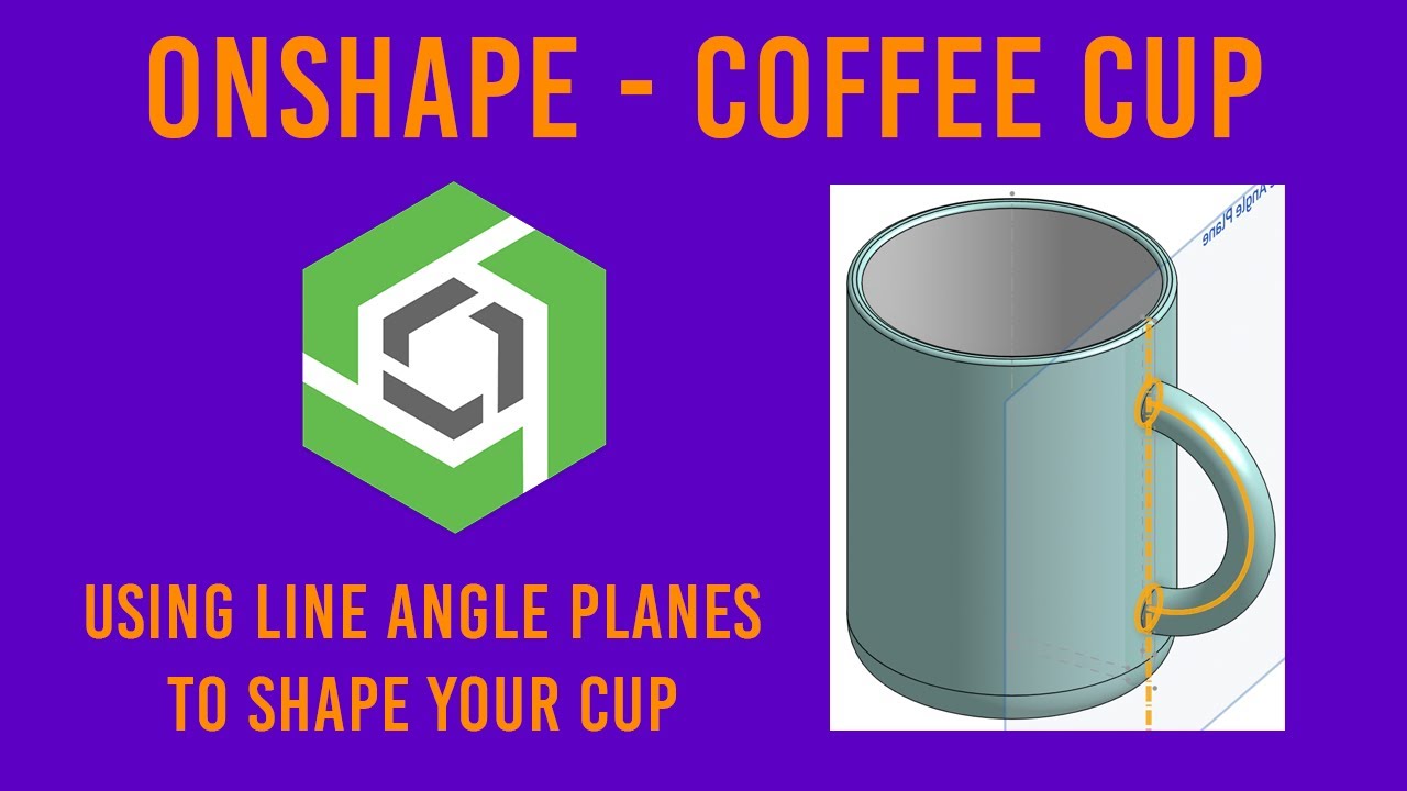 Как сделать чашку кофе в Onshape (пошаговое руководство для студентов)