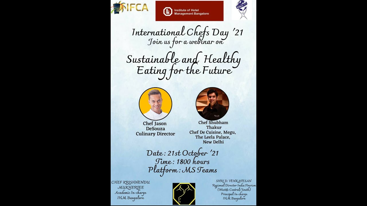 World Chef's Day Webinar With Chef Jason Desouza and Chef Shubham Thakur | IHM Bangalore
