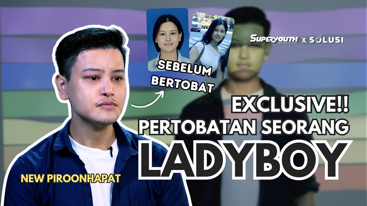 LELAKI INI MENYESAL MENJADI TRANSGENDER | New Piroonhapat