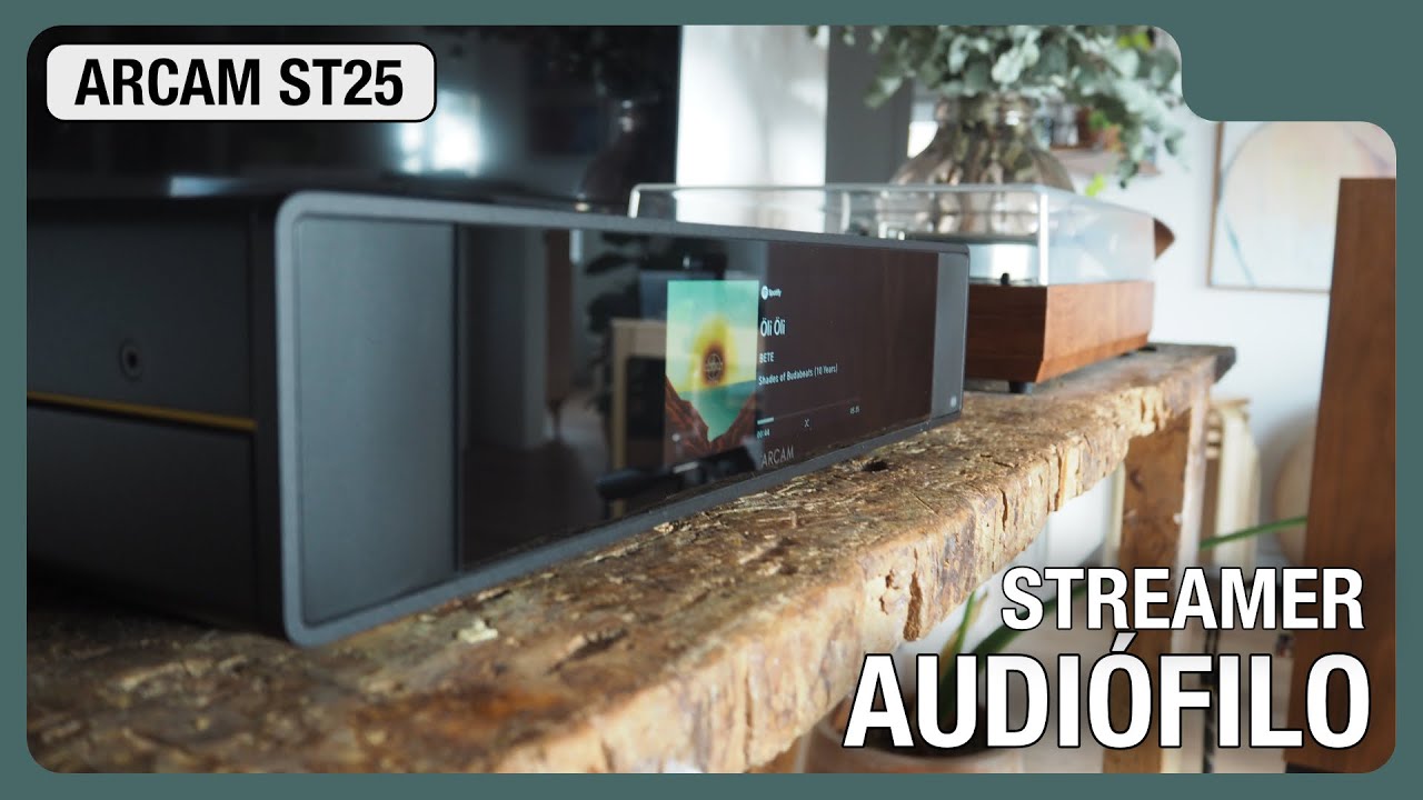 Streamer ARCAM ST 25 - REVIEW. No compres un streamer sin ver, antes, qué ofrece este Arcam.