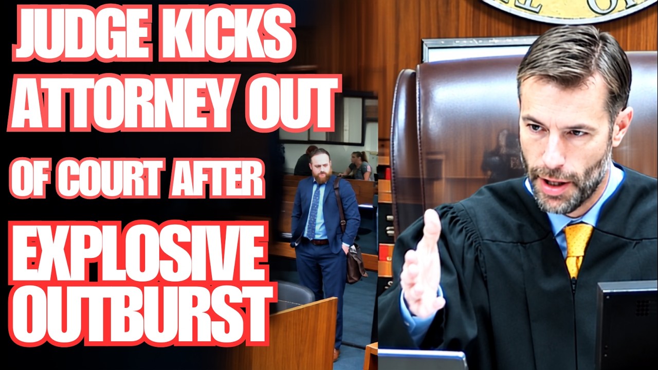 Judge Kicks Attorney Out of Court After Explosive Outburst