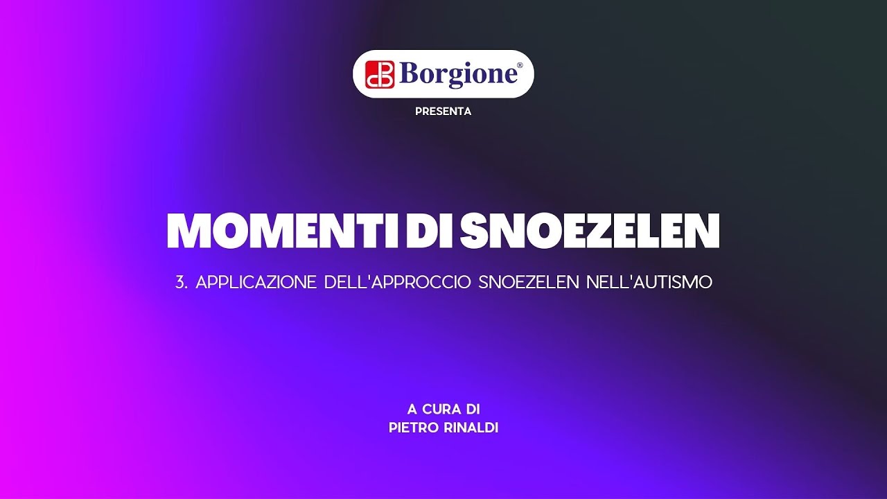 Metodo-snoezelen: applicazione dell'approccio nell'autismo