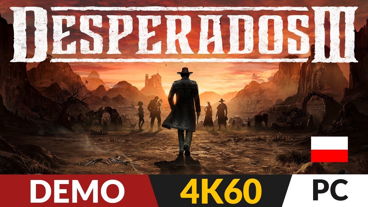 Desperados 3 PL 🤠 Demo ⚰️ Commandos na Dzikim Zachodzie | Gameplay po polsku 4K Ultra