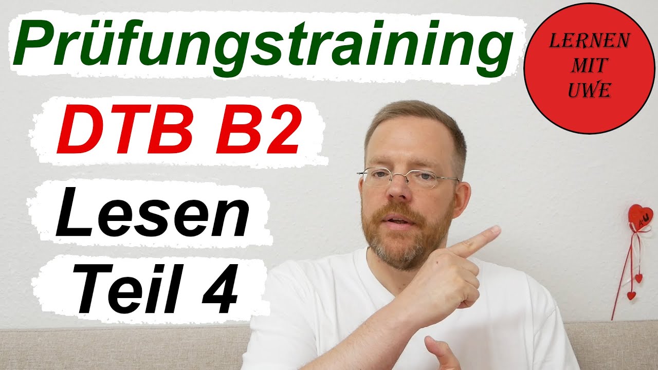 Deutsch-Test für den Beruf B2 – 05 – Prüfungsteil Lesen Teil 4