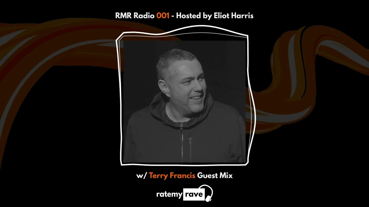 ratemyrave Radio 001 - Terry Francis Guest Mix