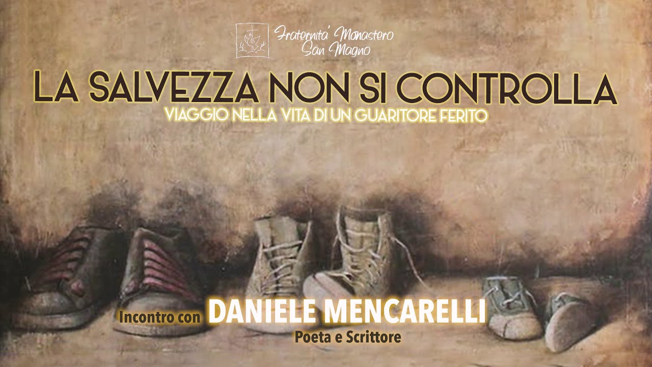 LA SALVEZZA NON SI CONTROLLA | incontro con Daniele Mencarelli