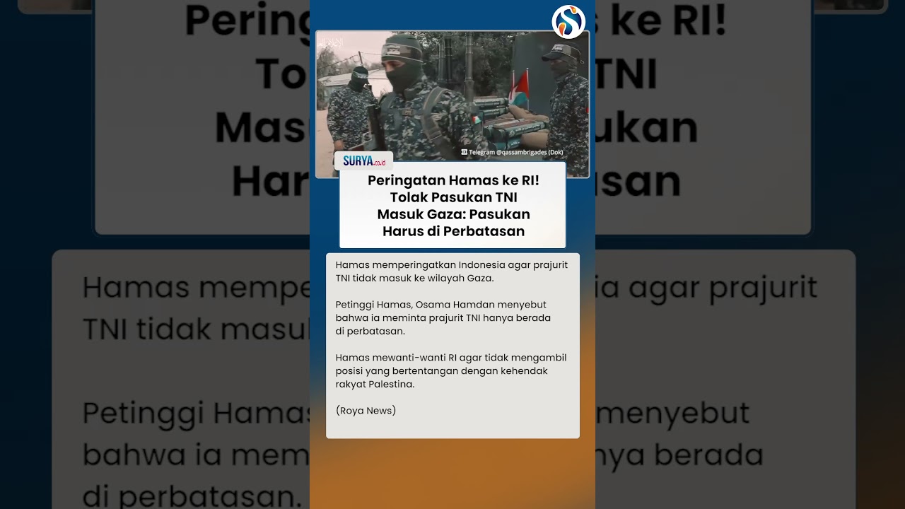HAMAS BERI PERINGATAN ke RI! Tolak TNI Masuk ke Jalur Gaza: Harus di Perbatasan
