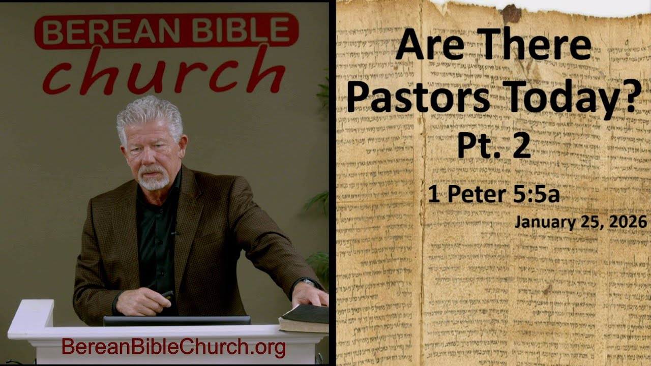 Are There Pastors Today? Pt.2 (1 Peter 5:5a)