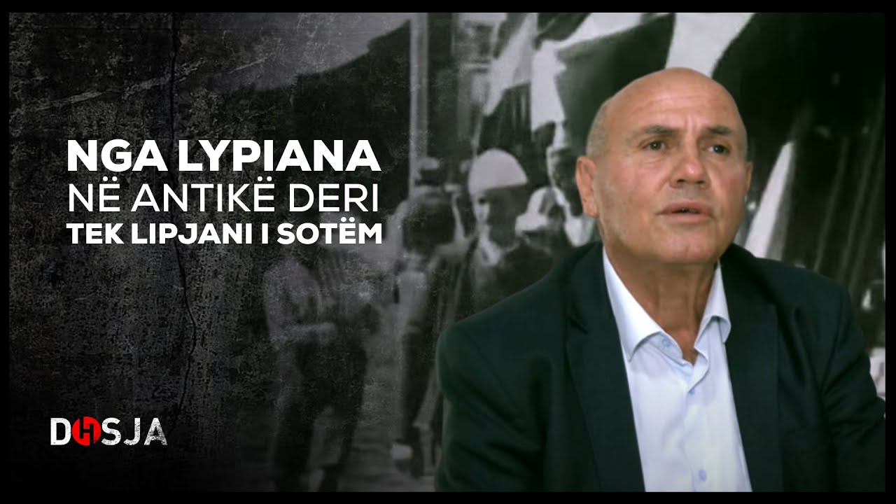Dosja Historike - Nga Lypiana në antikë deri tek Lipjani i sotëm