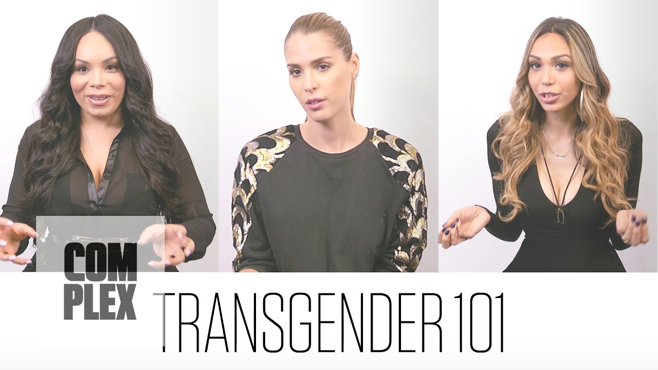 Transgender 101: What is Transgender, Transexual, and Gender Identity? | Complex