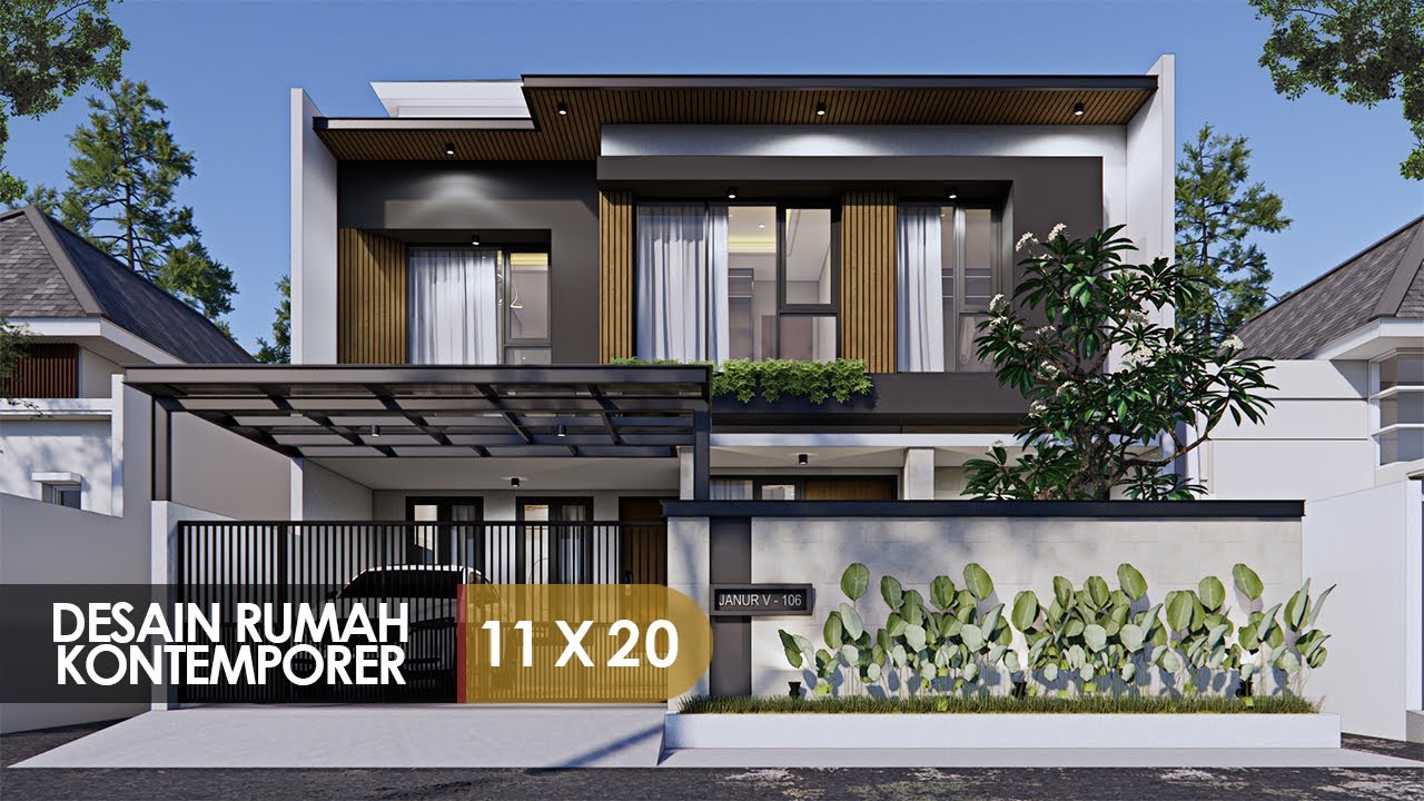 DESAIN RUMAH MODERN KONTEMPORER DI LAHAN 11 X 20 | 4 KAMAR TIDUR
